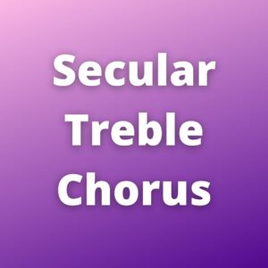 Secular Treble Chorus